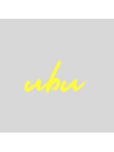 ubu【ウブ】