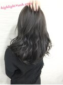 ハイライト×アッシュグレージュ☆