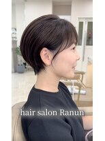 ラナン(Ranun)&nbsp;髪質改善小顔似合わせショートボブ 20代30代40代50代60代ヘア ！