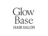 【全員】Glow Base 髪質改善《光と艶を育てる土台ケア》