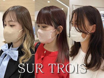 SUR　TROIS【シュール　トルワ】