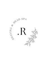 シェービング&ヘッドスパ　.R【ドットアール】