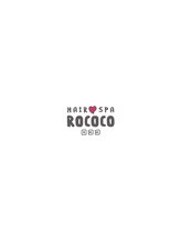 HAIR＆SPA ROCOCO【ヘアーアンドスパ　ロココ】