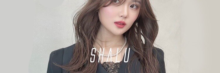 シャル オカチマチ 上野御徒町(shalu)のサロンヘッダー