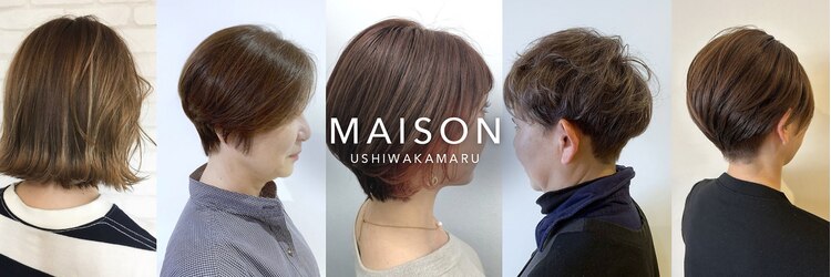 Maison ushiwakamaru 沼津駅北口店【メゾンウシワカマル ヌマズエキキタグチテン】のサロンヘッダー
