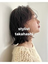 《stylist 高橋》hairstyleを楽しめる日々を... ＊