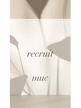 ムク 新宿(muc)&nbsp;muc recruit