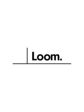 ルーム(Loom.) Loom. 