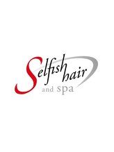 Selfish hair【セルフィッシュヘアー】