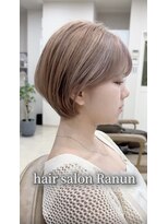ラナン(Ranun)&nbsp;髪質改善小顔似合わせブリーチショート20代30代40代50代60代ヘア