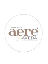 aere AVEDA ゆめが丘ソラトス店