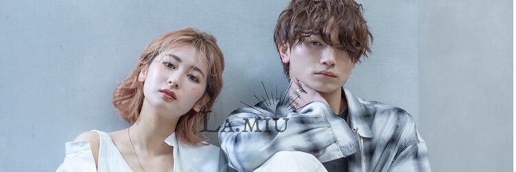 ラ ミュウ 八王子(LA.MIU)のサロンヘッダー