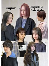 　〇 Loput　stylist紹介 〇　