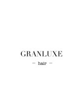GRANLUXE【グランリュクス】