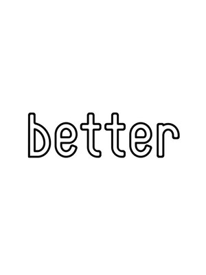 ベター(better)