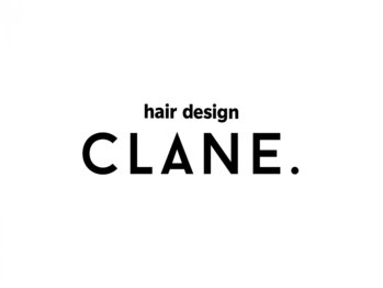 hair design CLANE. 【ヘアデザイン クラネ】