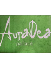 AuraDea palace【アウラディアパレス】