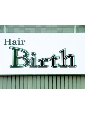 ヘアー バース(Hair Birth)