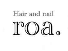 ロア(roa.)