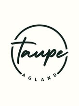 a Gland taupe【アグラントープ】