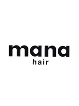 mana hair【マナヘアー】