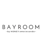 BAYROOM by HONEY omotesando 【ベイルーム バイ ハニー オモテサンドウ】