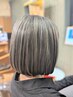 白髪ぼかしハイライト+カット
