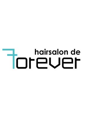 ヘアーサロンデフォーエバー(hairsalon de Forever)