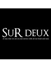 SUR DEUX【シュール　ドゥ】