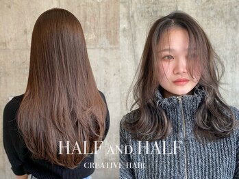 HALF and HALF【ハーフアンドハーフ】