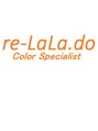 ルララドゥ re LaLa do