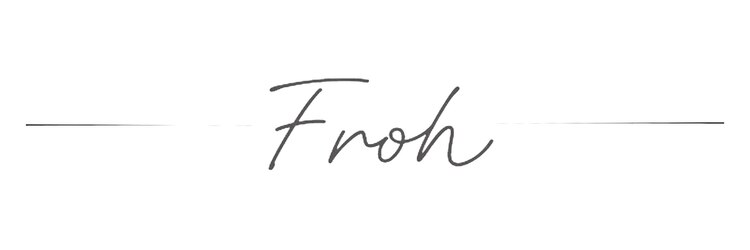 フロウ(Froh)のサロンヘッダー