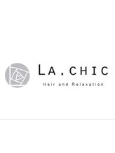 Hair&Relaxation LA.CHIC【ラシック】