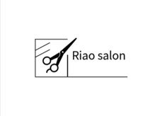 Riao salon【5月下旬NEW OPEN（予定）】