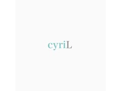 cyriL【シリル】 