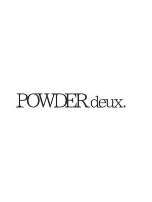 パウダードゥ(POWDER deux.)