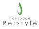 リスタイル(hair space Re:style)の写真/大人女性の髪悩みに応えるマンツーマン施術 [島田/髪質改善/白髪染め/似合わせ]
