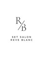レーヴブラン(Reve Blanc)/Reve Blanc(レーヴ・ブラン)