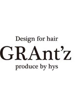 Design for hair GRAnt'z produce by hys【グランツ】