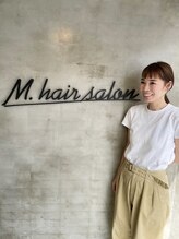 エムドットヘアーサロン(M. hair salon) 中井 千佳