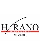 HIRANO VIVACE【ヒラノ ビバーチェ】