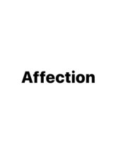 Affection【アフェクション】