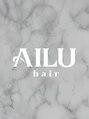 アイル(AILU)/AILU hair【アイルヘア】
