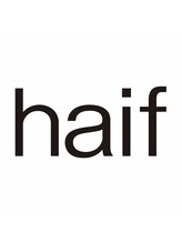 haif【ハイフ】