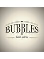 バブルス(BUBBLES) BUBBLES スタッフ