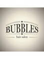 バブルス(BUBBLES) BUBBLES スタッフ