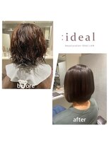アイディール(:ideal)&nbsp;縮毛矯正で収まりのいいショートボブに
