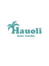 Hauoli hair works【ハウオリ ヘアーワークス】