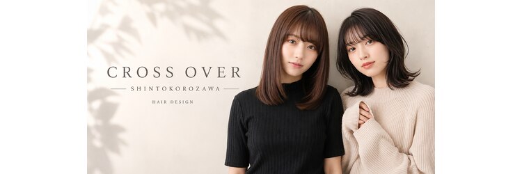 クロスオーバー(Cross Over)のサロンヘッダー