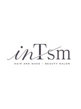 ｉｎ Ｔ ｓｍ【インティスム】